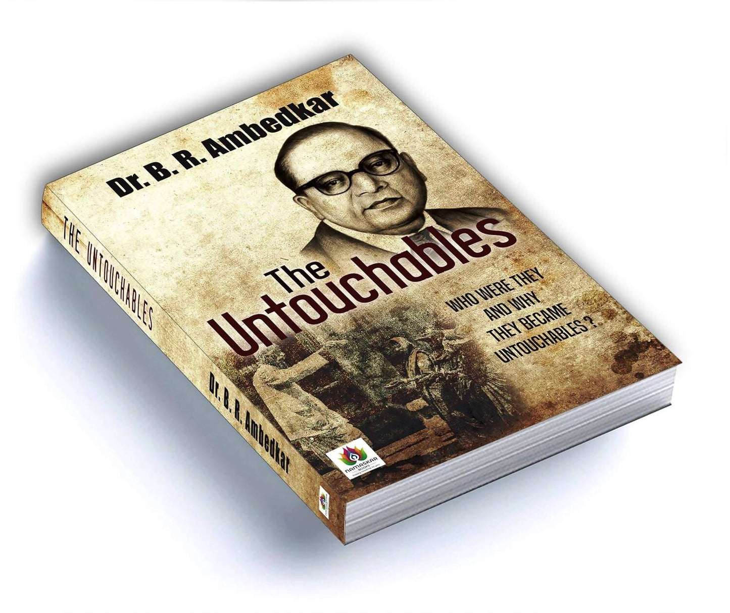 The Untouchables By Dr. B. R. Ambedkar