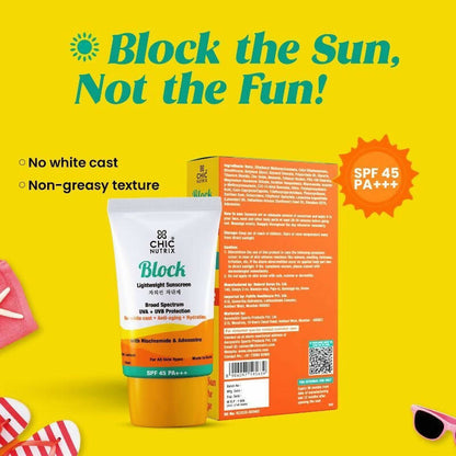 Chicnutrix Block Lightweight Sunscreen SPF 45 PA+++