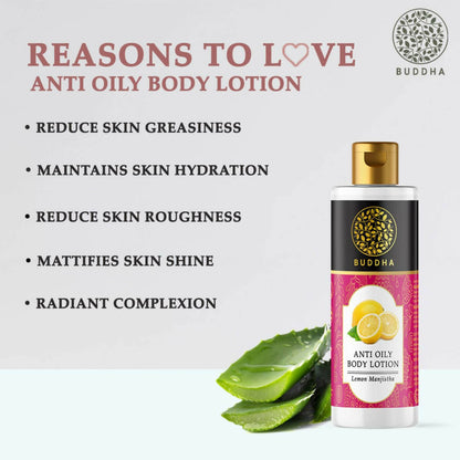 Buddha Natural Anti Oily Body Lotion - Helps To Balance The Skin's Natural Oil Levels