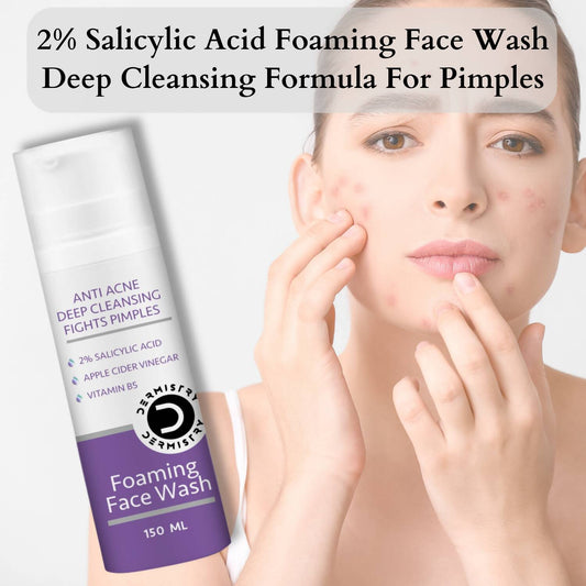 Dermistry Salicylic Acid Anti Acne Face Serum & Anti Acne Foaming Face Wash