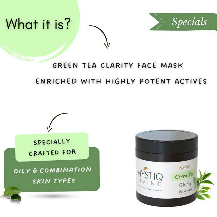 Mystiq Living Specials Green Tea Clarity Face Mask